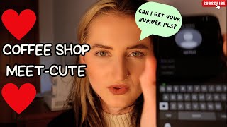 ASMR Coffee Shop Meet Cute: A Pretty Stranger Wants Your Number | Girl Asks You Out on a Date