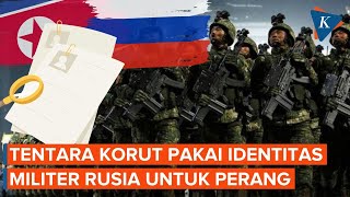 Tentara Korea Utara Dilaporkan Pakai Identitas Palsu Militer Rusia