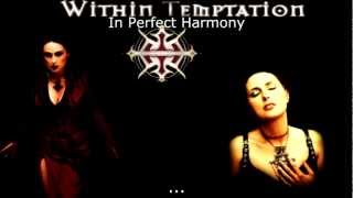 Within Temptation- In perfect harmony (Lengado PT-BR)