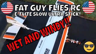 E - Flite Slow Ultra Stick Wet And Windy By Fat Guy Flies Rc