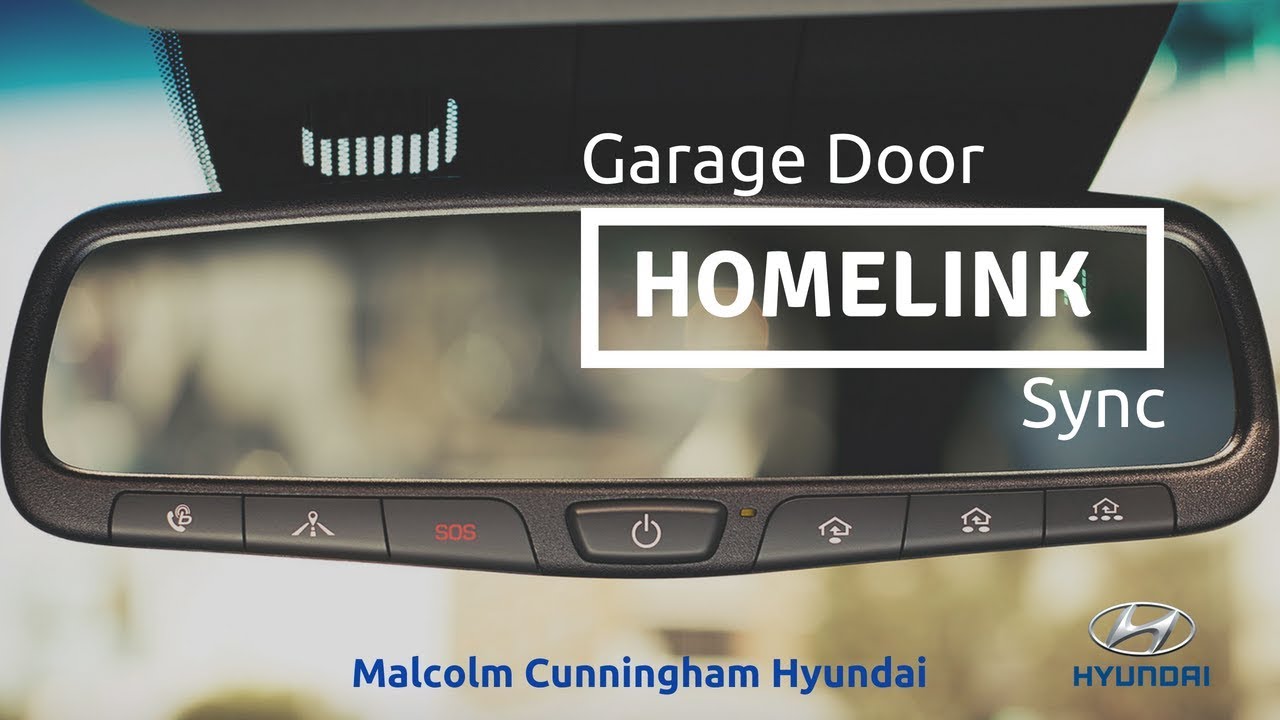 Homelink System Tutorial with Hyundai Sync Your Garage Door Opener