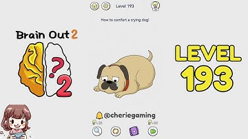 Brain Out 2 Level 193 Solution Walkthrough