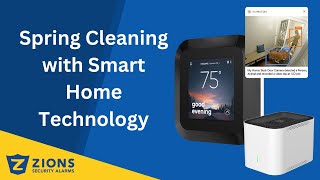 Spring Cleaning with Smart Home Technology