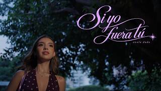 Analu Dada - Si Yo Fuera Tú (Video Oficial)