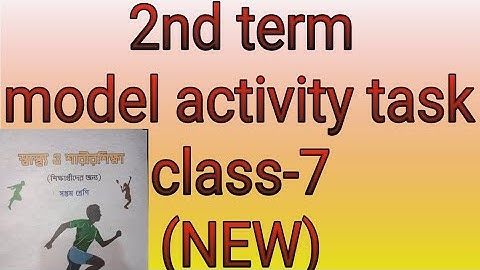 2nd term, model activity task-2021//class-7//sub -helth care.Julay
