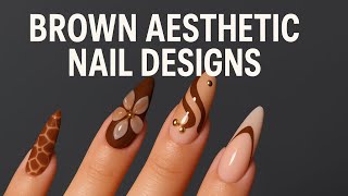 ✨ Brown Aesthetic Nail Designs | Karva Chauth Special Nails 2025✨