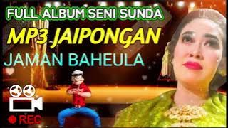 SENI SUNDA JAIPONGAN JAMAN BAHEULA