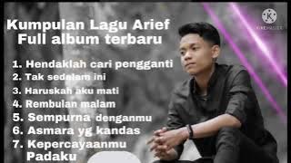 kumpulan lagu arief hendaklah cari pengganti