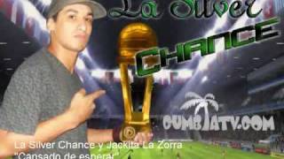 Video thumbnail of "La Silver Chance y Jackita La Zorra - Cansado de esperar."