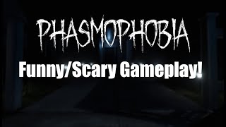 Phasmophobia - Funny/Scary Gameplay With A Friend