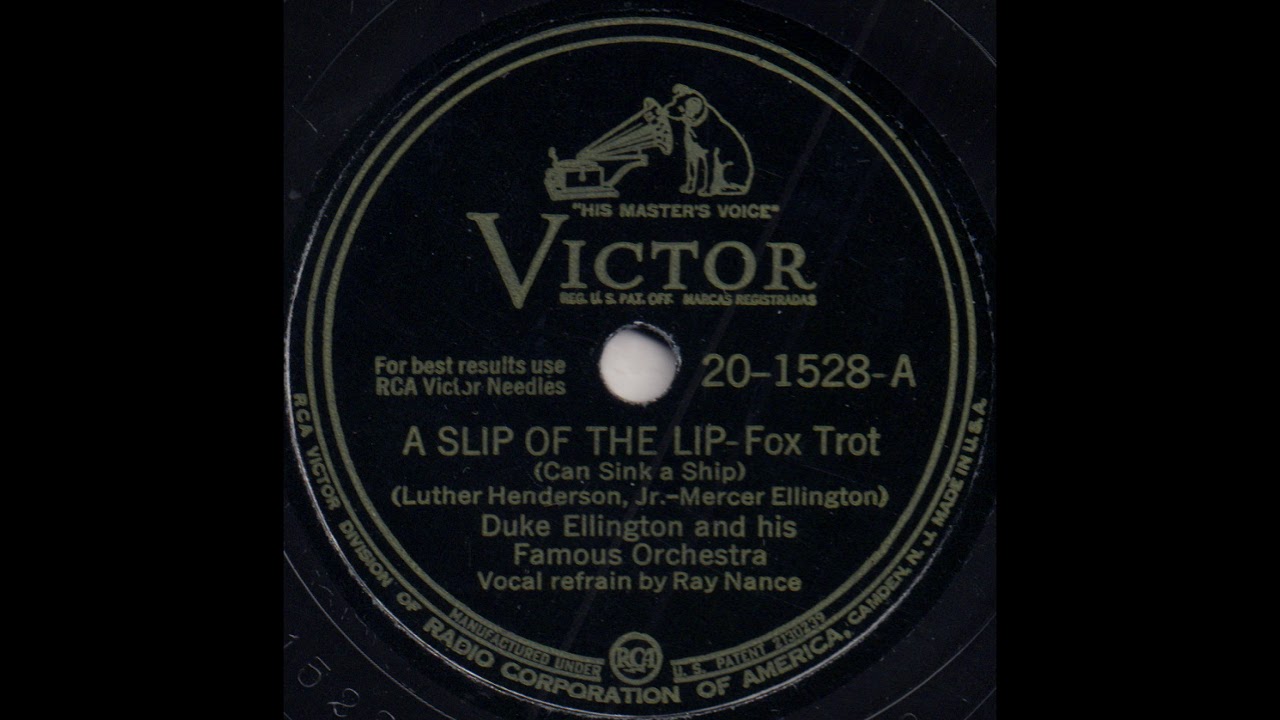 A SLIP OF THE LIP (Can Sink a Ship) / Duke Ellington and his