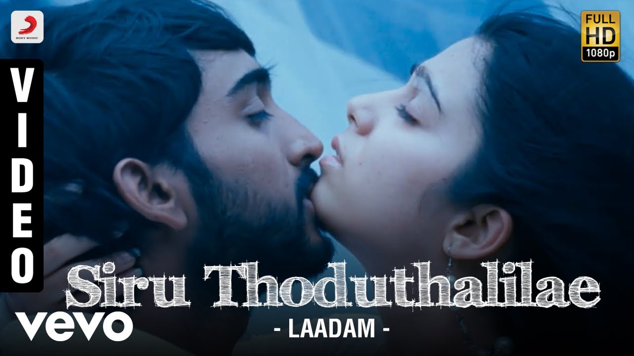 Laadam   Siru Thoduthalilae Video  Aravindhan Charmi  Dharan