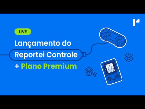 Lançamento Reportei Controle + Plano Premium