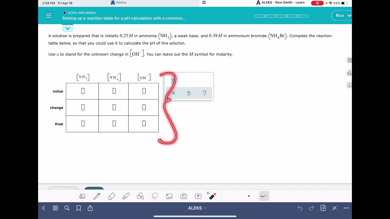 ALEKS: Setting up a reaction table for a pH calculation with a common ion