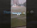#thunderstorm #rain #shortsfeed #shortsfeed #shortsfeed #shortsviral #shortvideo #shortfeed #shorts