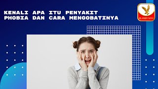 Kenali Apa Itu #Penyakit #Phobia dan Cara #Mengobatinya