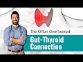 Thyroid symptom triggers gutthyroid connection