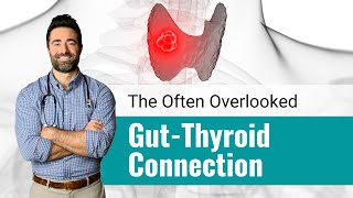 Thyroid Symptom Triggers: GUTTHYROID CONNECTION