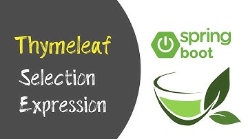 thymeleaf | thymeleaf selection expression | thymeleaf expression | thymeleaf selection  | okay java