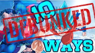 10 Ways Goku could beat Superman DEBUNK