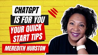 Chatgpt is for YOU  -  your quick start tips for Black GenXers