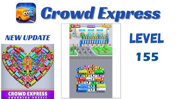 Crowd Express Level 155 Walkthrough 🚦 | Step-by-Step Solution | Go Answer