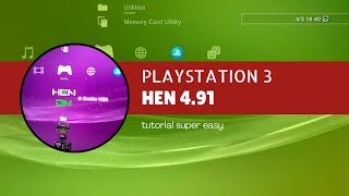 HEN 4.91 PLAYSTATION 3 || TUTORIAL SUPER EASY || JAILBREAK PS3