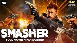 SMASHER - Full Hollywood Movie In Hindi | Hollywood Movies In Hindi Dubbed Full Action HD