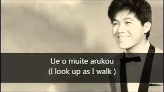 [Eng Sub] Ue Wo Muite Arukou　(上を向いて歩こう)