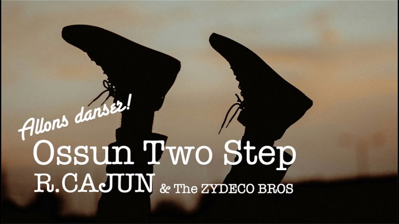 Ossun Two Step - Cajun dance tune by R.Cajun & The Zydeco Brothers Ossun Two Step - Cajun dance tune by R.Cajun & The Zydeco Brothers