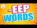 EEP Words for Children | Learn to Read EEP Words (Word Families Series)