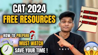 How to prepare for CAT 2024 without Coaching  Must watch this 3 Free Resources For CAT 2024