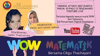 PROGRAM WOW MATEMATIK SMK SERI SELAYANG PROGRAM WOW MATEMATIK SMK SERI SELAYANG