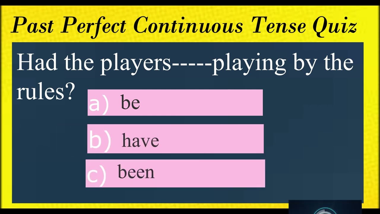 Past Perfect Continuous Tense Quiz/Example#tensesinenglish #pastperfectcontinuoustense |English Ten.