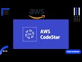AWS CodeStar: Deploying Asp.net Core Project using AWS CodeStar | AWS Devops
