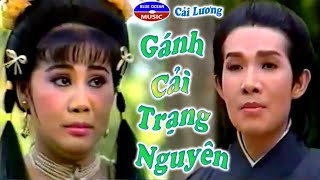 Cải Lương Gánh Cải Trạng Nguyên (Vũ Linh, Tài Linh)