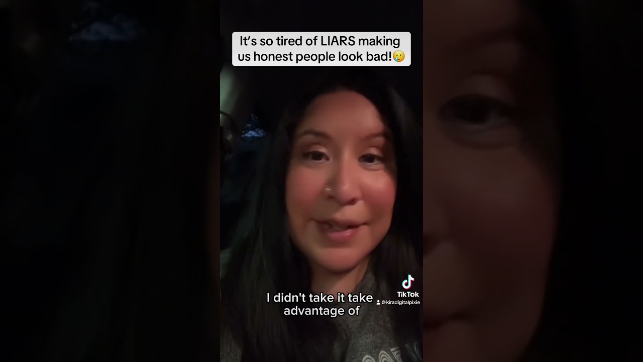 Tired of LIARS making honest people look bad!!