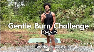 Gentle Burn Challenge - Day 2