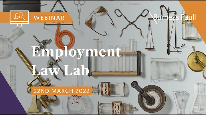 Webinar: Employment Law Lab (22 March 2022)