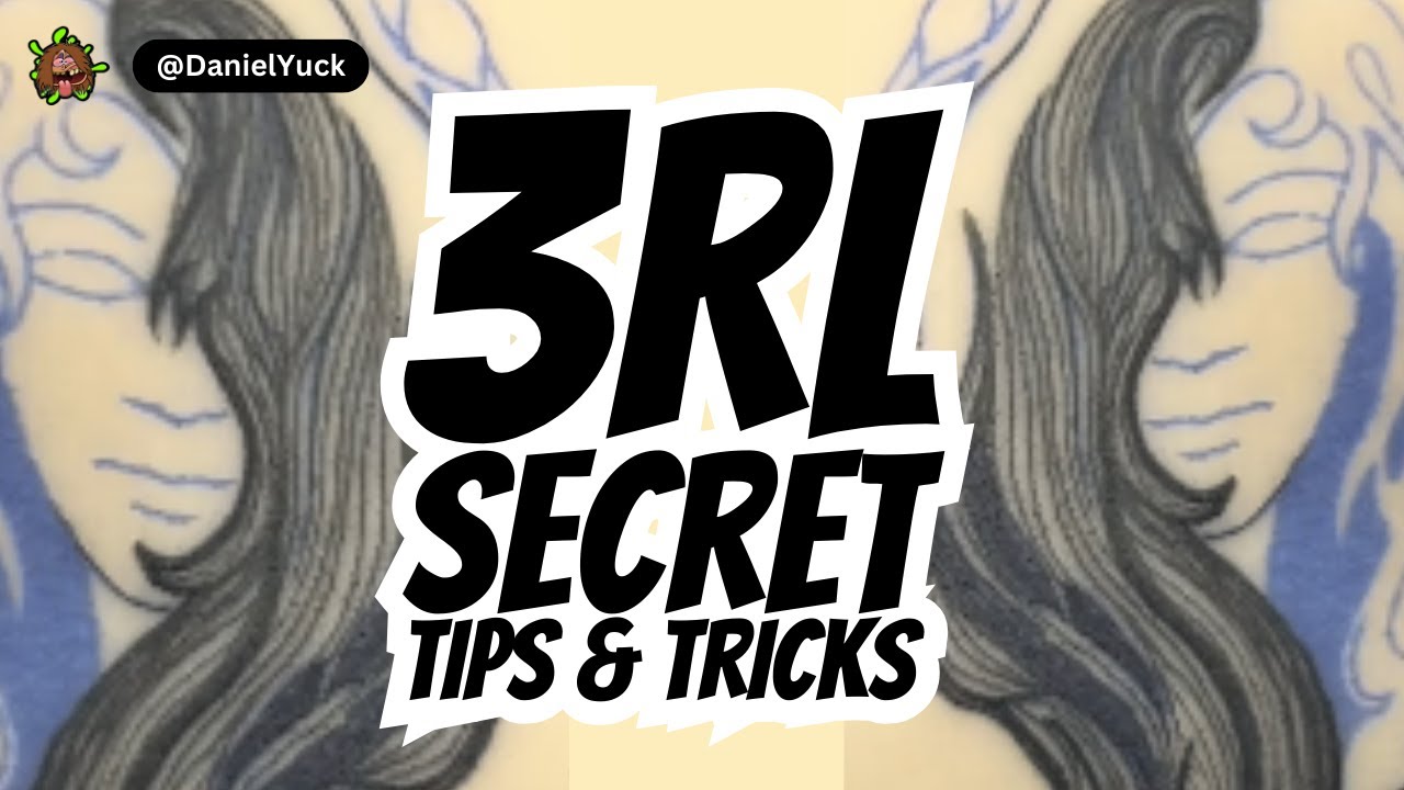3RL Secret Tips And Tricks