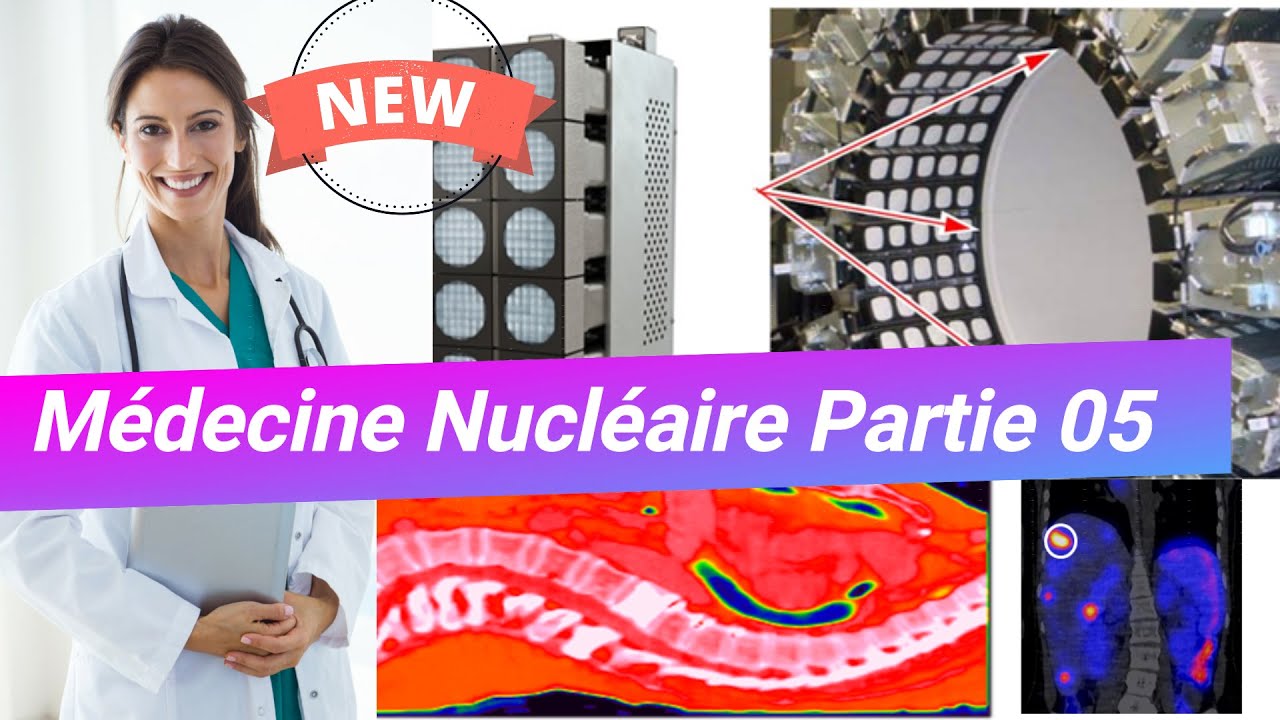 [5 ] Performances de la Gamma Caméra  /Bases Physiques d'Image En Médecine Nucléaire