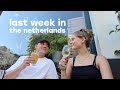 my last week in the netherlands