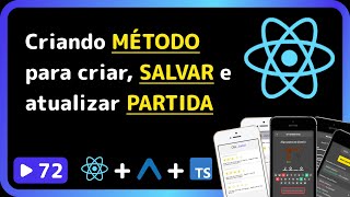 Curso base de React Native 2025: #72 - Criando método para criar, salvar e iniciar uma partida