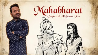 Mahabharat Ch.28: Krishna's Pledge: A Promise of Justice and Retribution