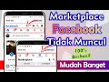 Cara Mengatasi Marketplace Facebook Tidak Muncul | Cara Mengaktifkan Marketplace Di Facebook