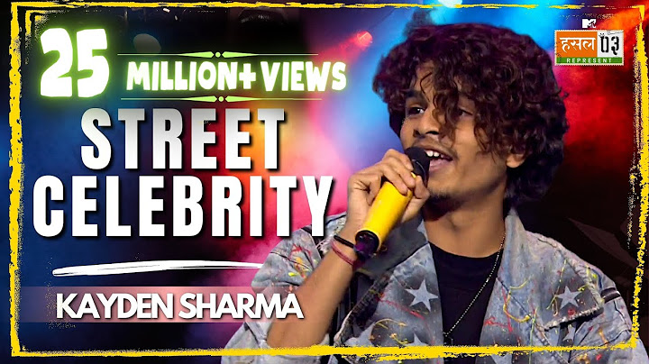 Street Celebrity | Kayden Sharma | MTV Hustle 03 REPRESENT