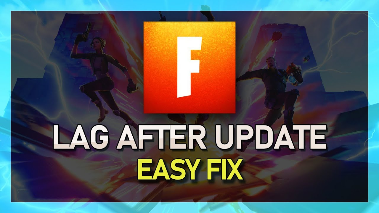 How To Fix Lag in Fortnite After Update