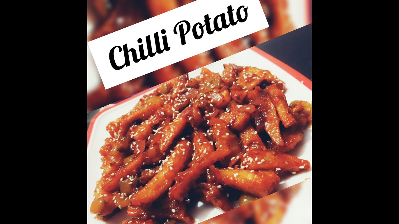 HOW TO MAKE CHILLI POTATO CHILLI POTATO AT HOME YouTube