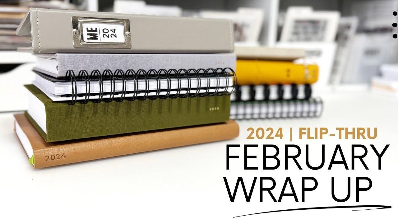 February Wrap Up 2024 | Every Layout & Project I Created In February
