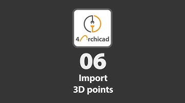 4Archicad Plugin: 06 Import 3D points